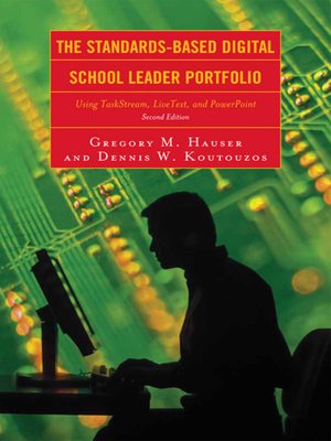 cover image of The Standards-Based Digital School Leader Portfolio